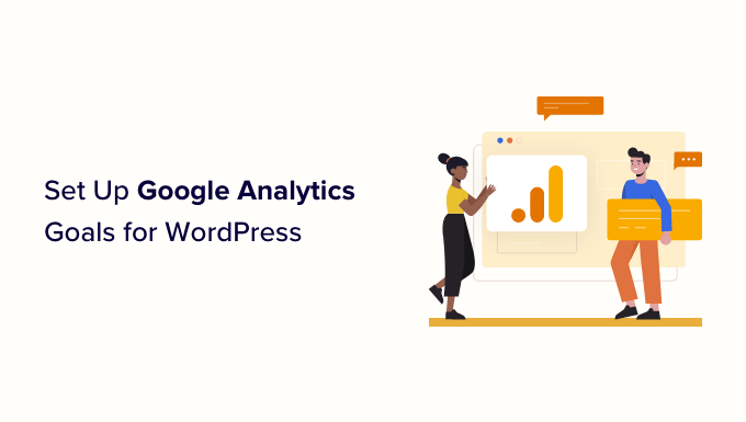 How to Set Up Google Analytics Goals for WordPress