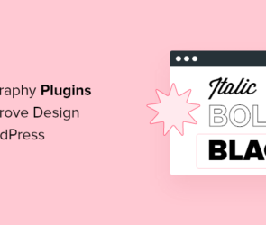 16 Best WordPress Typography Plugins to Improve Your Design