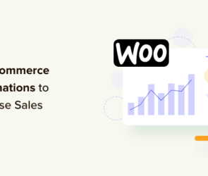 15 Best WooCommerce Automations to Increase Sales