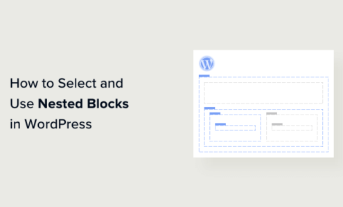 How to Select and Use Nested Blocks in WordPress