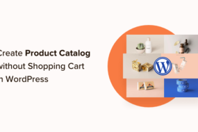 How to Create a Product Catalog in WordPress (Step by Step)