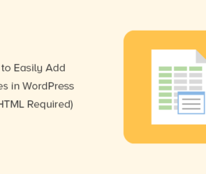 How to Add Tables in WordPress Posts and Pages (No HTML Required)