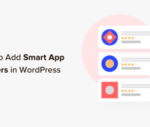 How to Easily Add Smart App Banners in WordPress